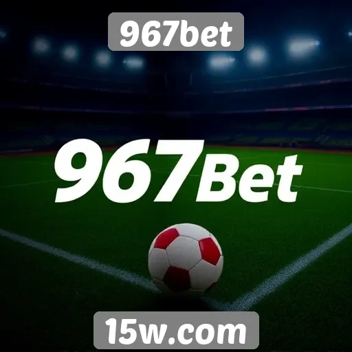 Análise detalhada sobre a plataforma de apostas 967bet